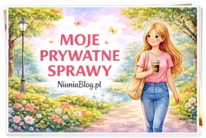moje prywatne sprawy