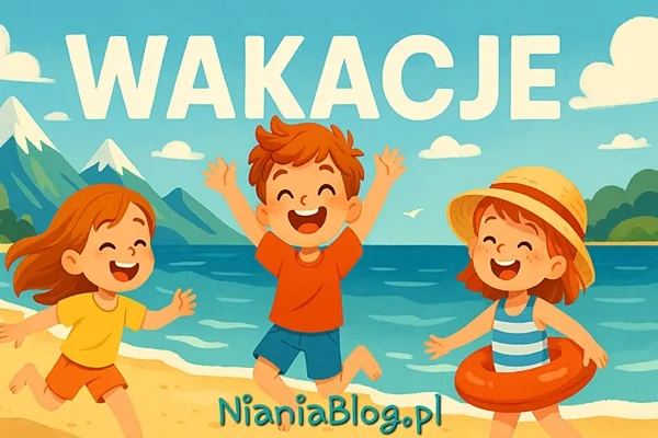 WAKACJE 1 wakacje