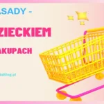 zakupy z dzieckiem 600X400