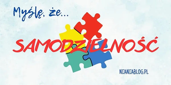 SAMODZIELNOŚĆ 1 samodzielność